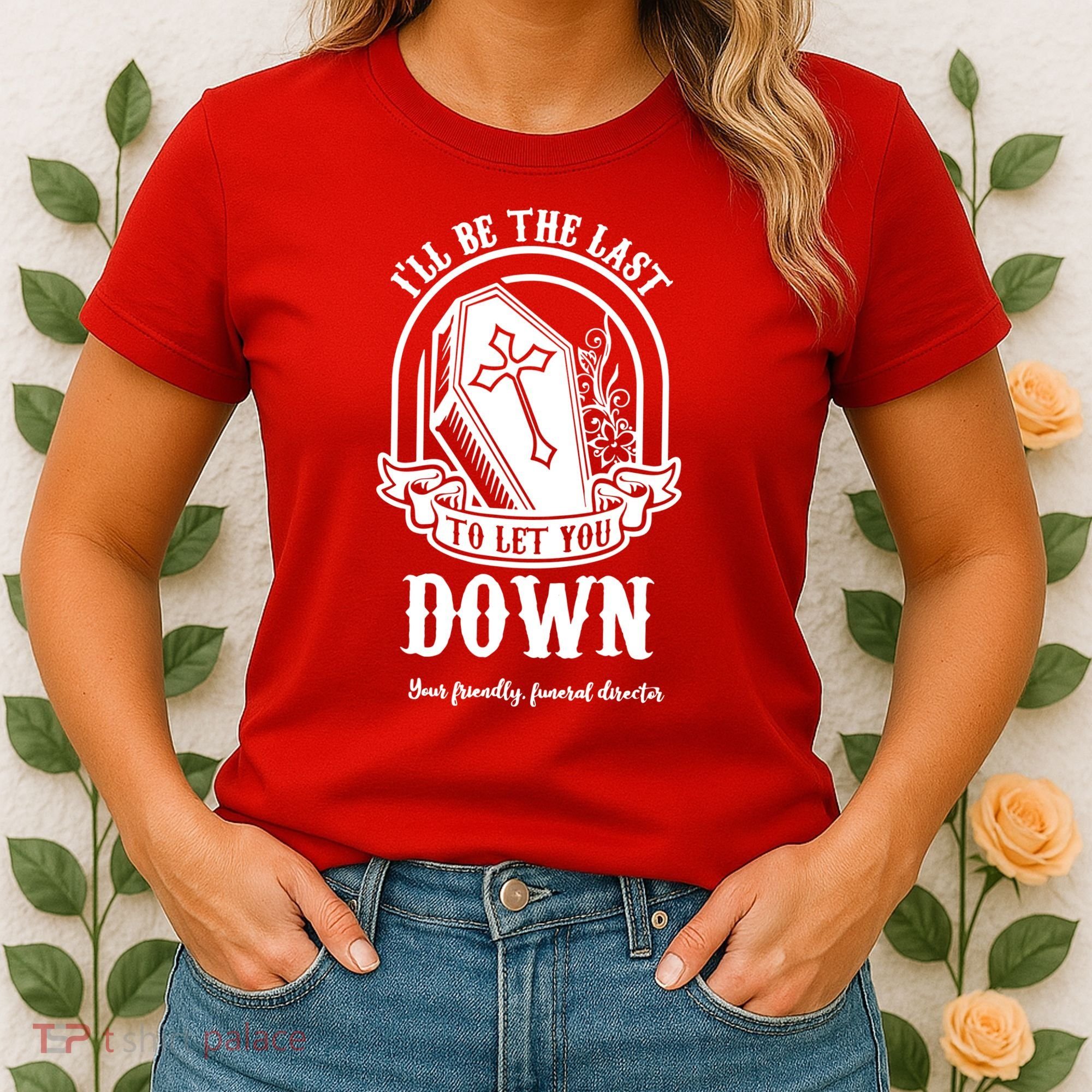 Mortician Mortuary Casket Funeral Director An EmbalmerS Day Women's T-Shirt