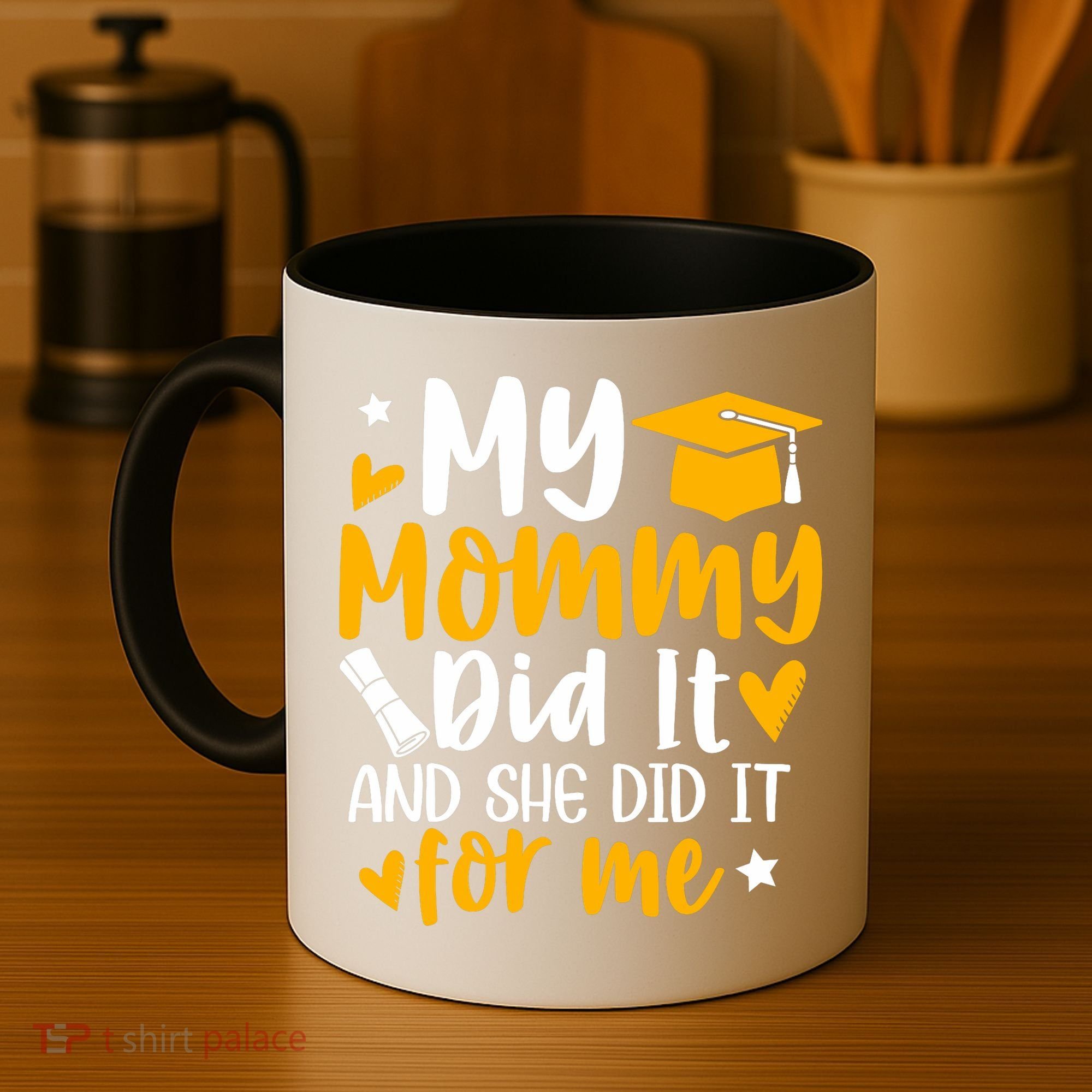 My Mommy Did It Graduation Graduated Mom Proud Children Coffee Mug