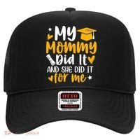 My Mommy Did It Graduation Graduated Mom Proud Children Hat thumb 0