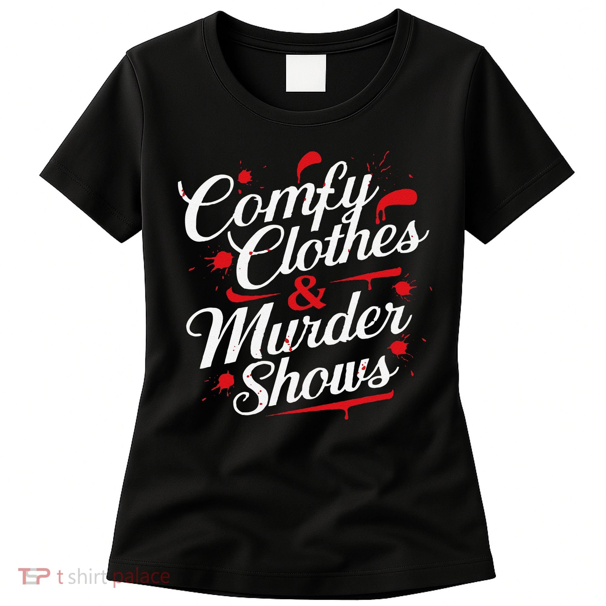 Murder Mystery Detective Documentary True Crime Women's T-Shirt