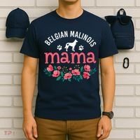 Malinois Mama Dog Women Belgian Malinois Dog Lover Mom T-Shirt thumb 6