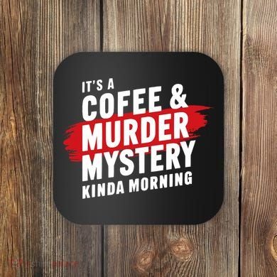 Murder Mystery Detective Documentary True Crime Coaster
