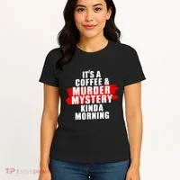 Murder Mystery Detective Documentary True Crime Women's T-Shirt thumb 4