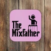Music Mixer Deejay Dj Music Player Dad The Mixfather Coaster thumb 0