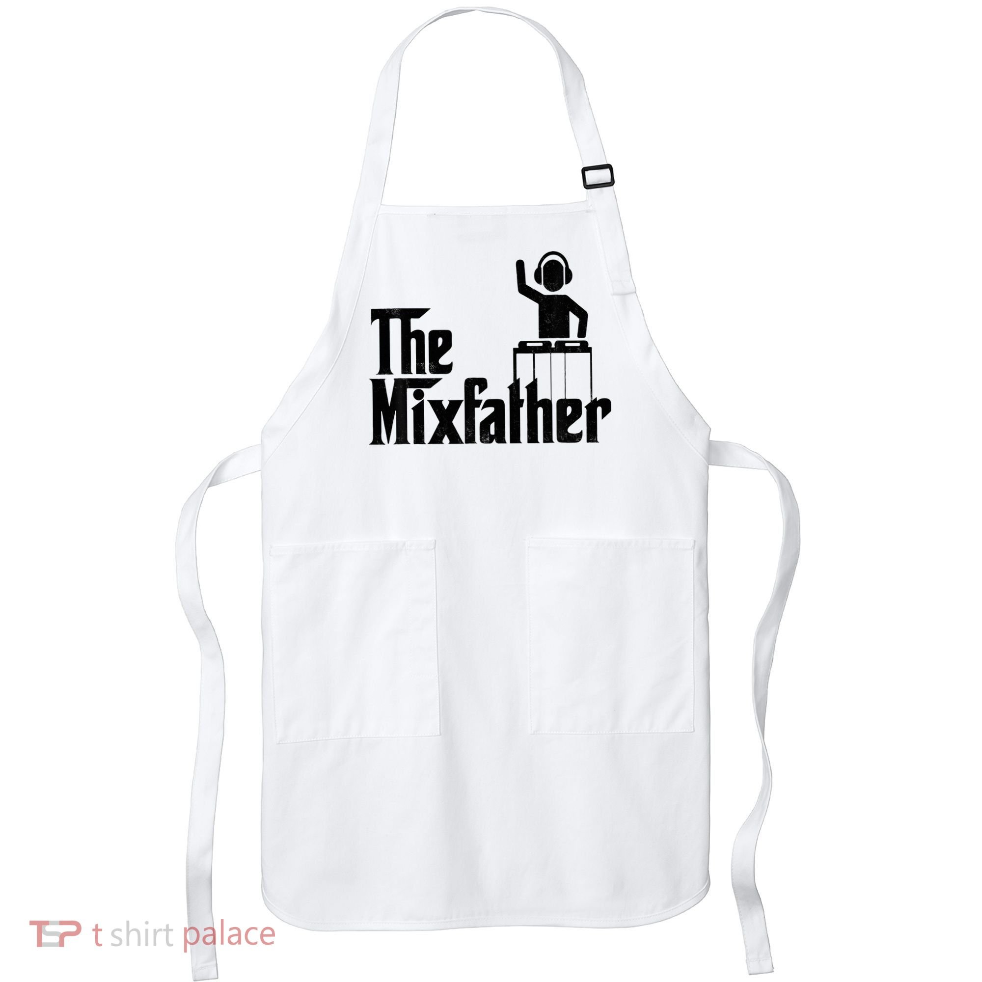 Music Mixer Deejay Dj Music Player Dad The Mixfather Apron