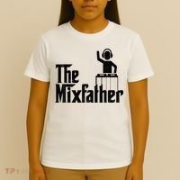 Music Mixer Deejay Dj Music Player Dad The Mixfather T-Shirt thumb 4