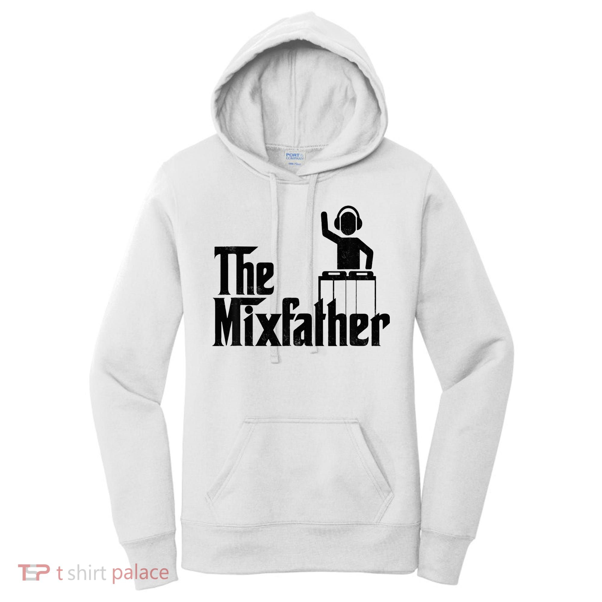 Music Mixer Deejay Dj Music Player Dad The Mixfather Women's Hoodie