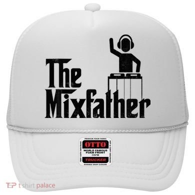 Music Mixer Deejay Dj Music Player Dad The Mixfather Hat