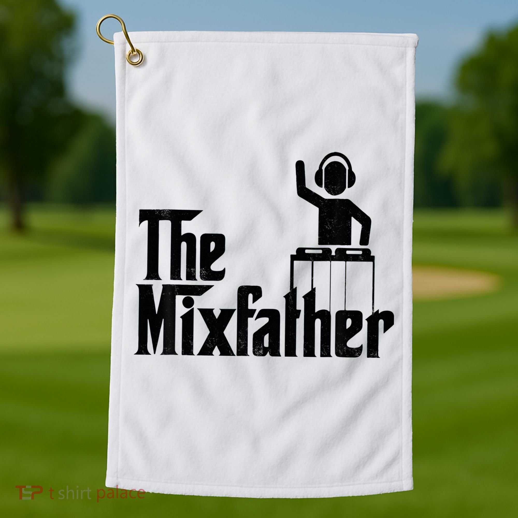 Music Mixer Deejay Dj Music Player Dad The Mixfather Golf Towel