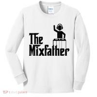 Music Mixer Deejay Dj Music Player Dad The Mixfather Kids Long Sleeve Shirt thumb 0