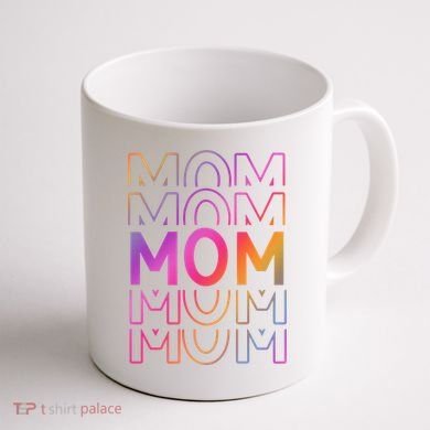 Mom Mothers Day Colorful Rainbow Coffee Mug back