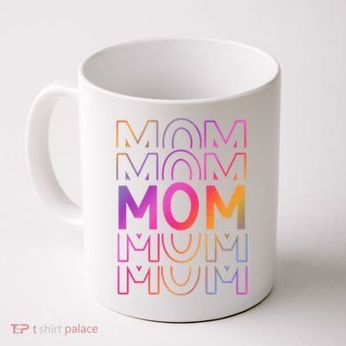 Mom Mothers Day Colorful Rainbow Coffee Mug