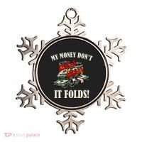 My Money Don't Jiggle Jiggle It Folds Funny Meme Humor Ornament thumb 0