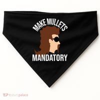 Make Mullets Datory Gift Funny Redneck Mullet 80s Hairstyle Gift USA-Made Doggie Bandana thumb 0