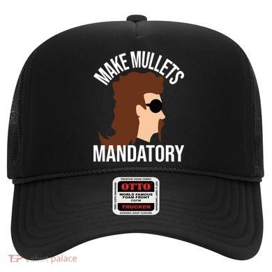 Make Mullets Datory Gift Funny Redneck Mullet 80s Hairstyle Gift Hat
