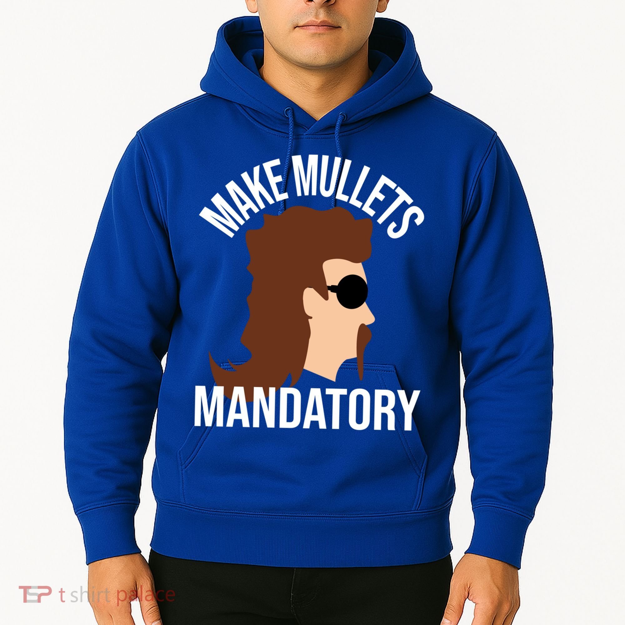 Make Mullets Datory Gift Funny Redneck Mullet 80s Hairstyle Gift Hoodie