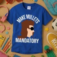 Make Mullets Datory Gift Funny Redneck Mullet 80s Hairstyle Gift Kids T-Shirt thumb 3