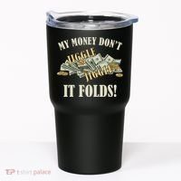 My Money Don't Jiggle Jiggle It Folds Gold Funny Meme Tumbler thumb 0