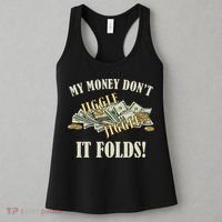 My Money Don't Jiggle Jiggle It Folds Gold Funny Meme Women's Tank Top thumb 3