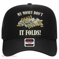 My Money Don't Jiggle Jiggle It Folds Gold Funny Meme Hat thumb 0