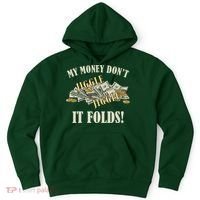 My Money Don't Jiggle Jiggle It Folds Gold Funny Meme Hoodie thumb 0