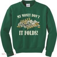 My Money Don't Jiggle Jiggle It Folds Gold Funny Meme Kids Sweatshirt thumb 0