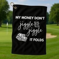 My Money Don't Jiggle Jiggle It Folds Golf Towel thumb 1