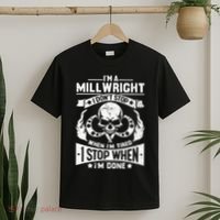Machinist Millwright Don't Stop When Tired Stop When Done T-Shirt thumb 2
