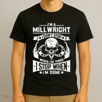 Machinist Millwright Don't Stop When Tired Stop When Done T-Shirt thumb 3