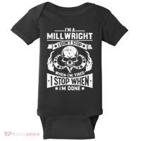 Machinist Millwright Don't Stop When Tired Stop When Done Baby Bodysuit thumb 0