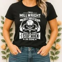 Machinist Millwright Don't Stop When Tired Stop When Done Women's T-Shirt thumb 2