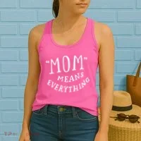 Mom Means Everything Women's Tank Top thumb 2