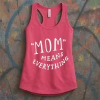 Mom Means Everything Women's Tank Top thumb 3