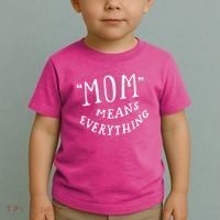Mom Means Everything Toddler T-Shirt thumb 2