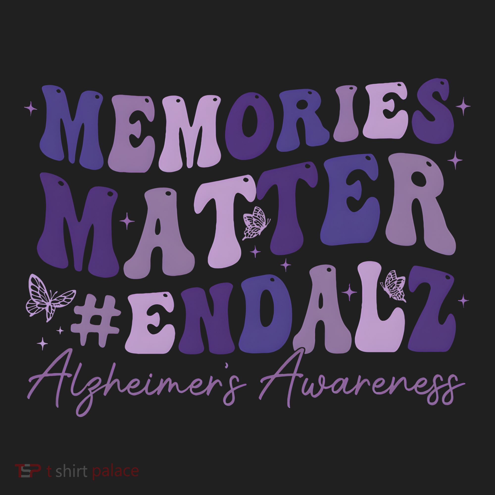 Memories Matter End Alz AlzheimerS Awareness Women's Sweatshirt