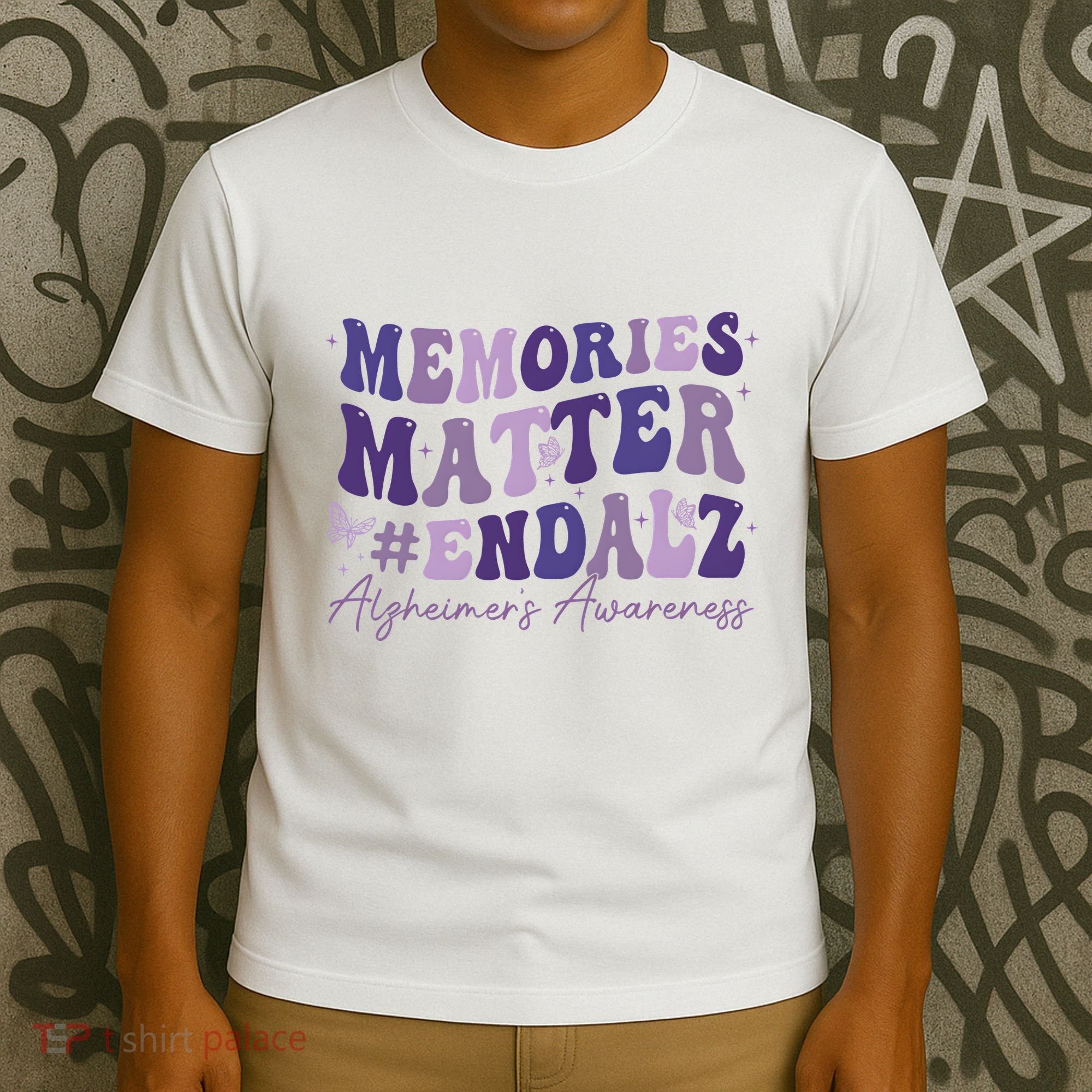 Memories Matter End Alz AlzheimerS Awareness T-Shirt