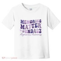 Memories Matter End Alz AlzheimerS Awareness Toddler T-Shirt thumb 0