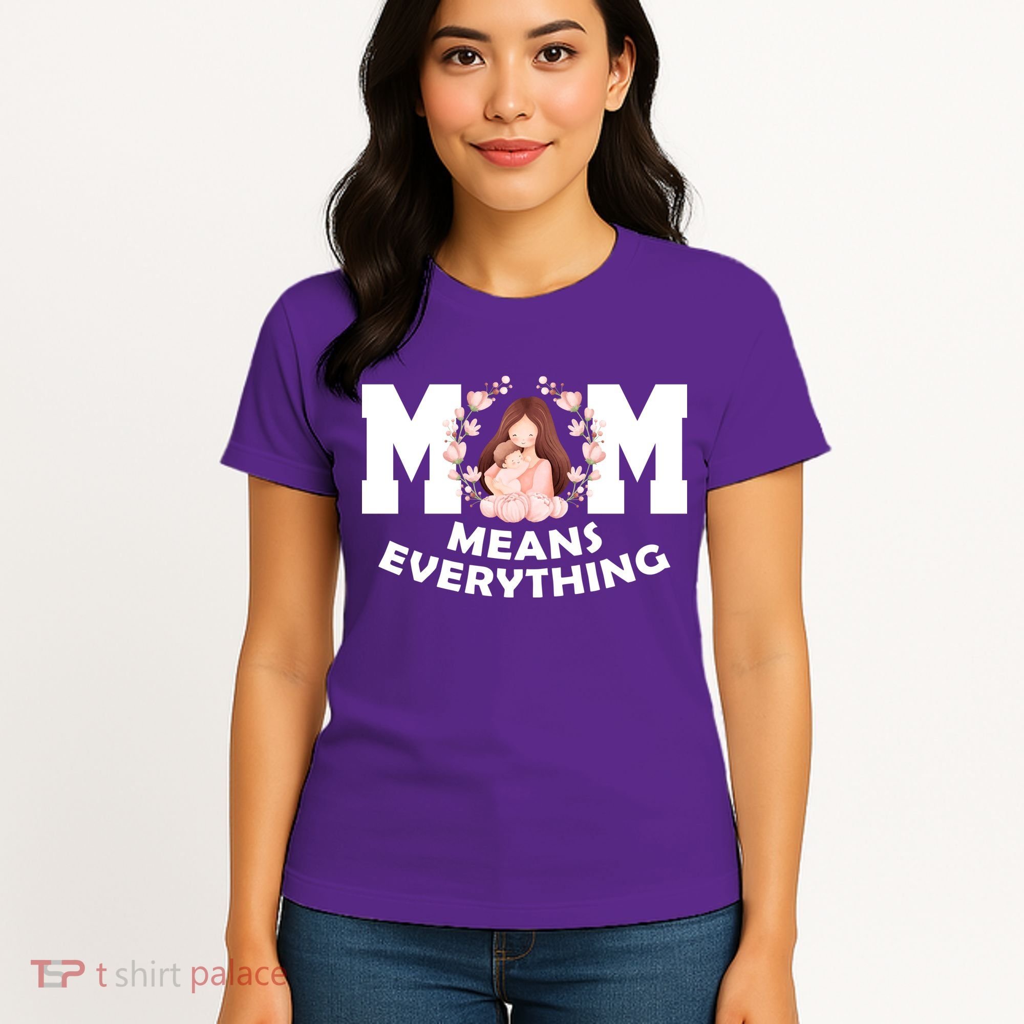 Mom Means Everything Cute Mothers Day Gift Women's T-Shirt