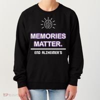 Memories Matter End Alzheimer's Women's Sweatshirt thumb 0