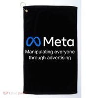 Meta Manipulating Everyone Through Advertising Golf Towel thumb 0