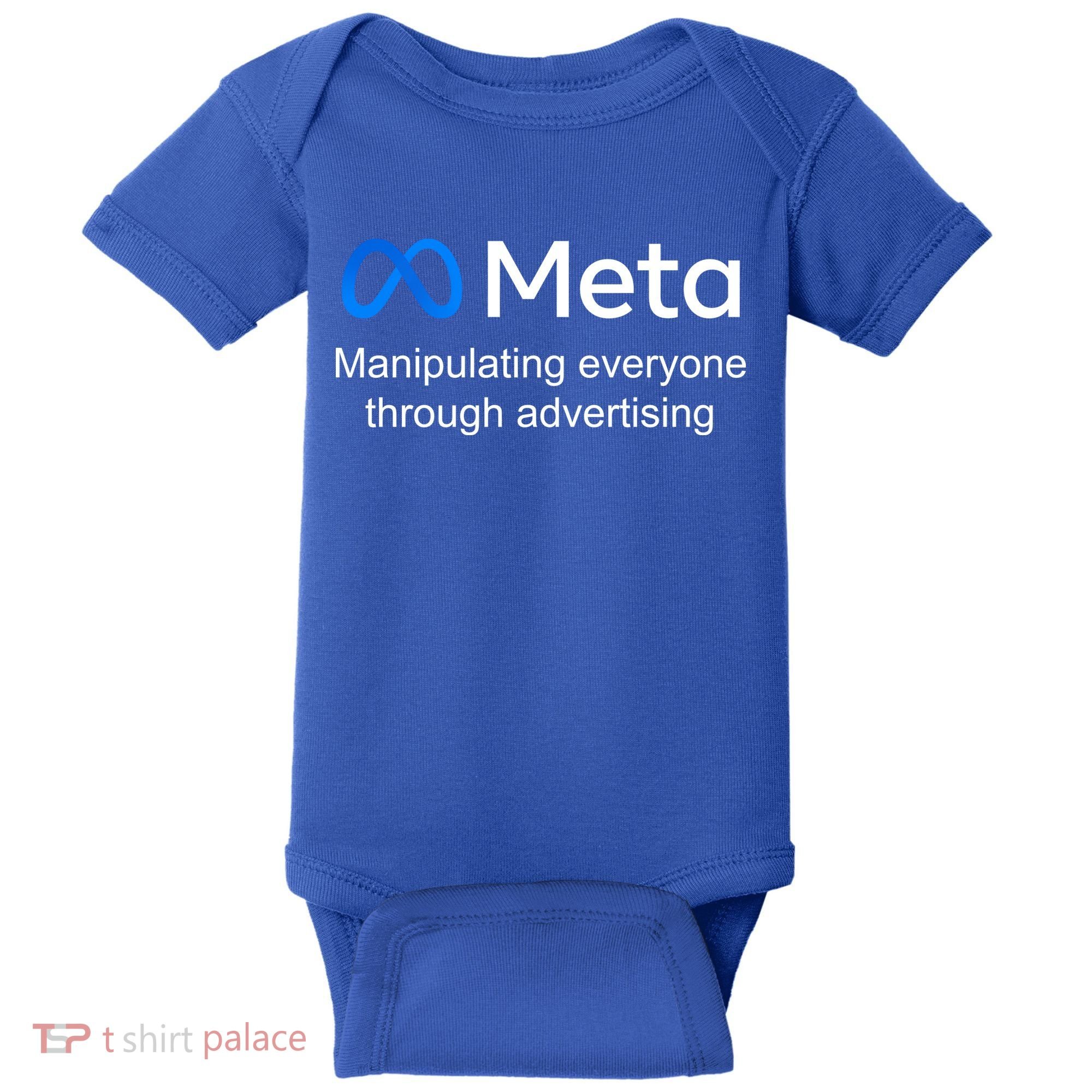 Meta Manipulating Everyone Through Advertising Baby Bodysuit