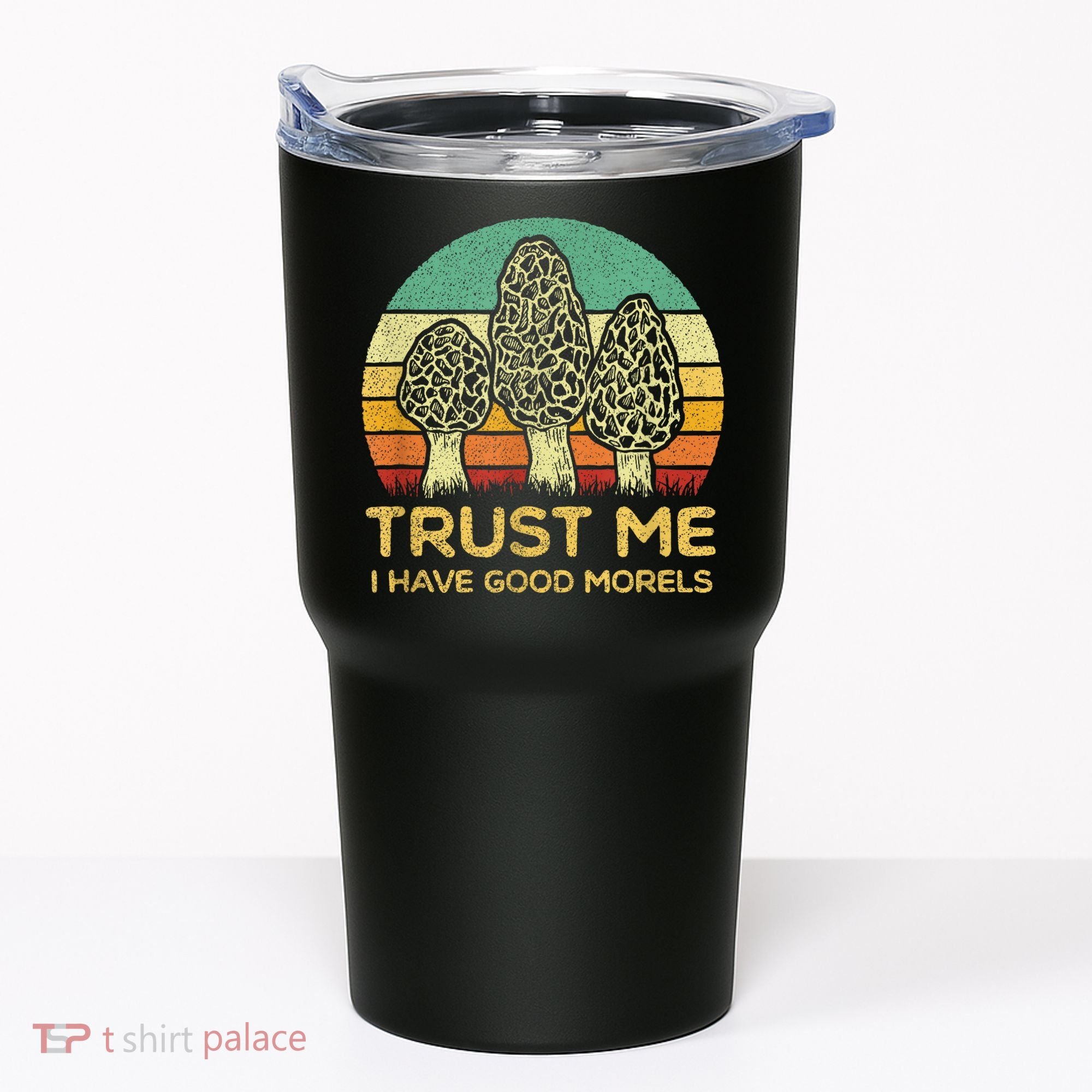 Morel Mushroom Funny Foraging Morels Hunters Tumbler