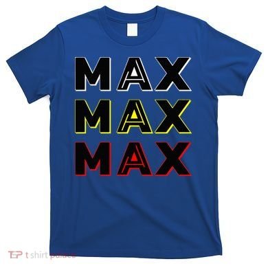 Max Max Formula Racing Driver Fan Team Box Box Box T-Shirt