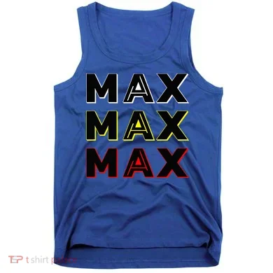 Max Max Formula Racing Driver Fan Team Box Box Box Tank Top