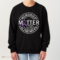Memories Matter Fight Against AlzheimerS Women's Sweatshirt thumb 0