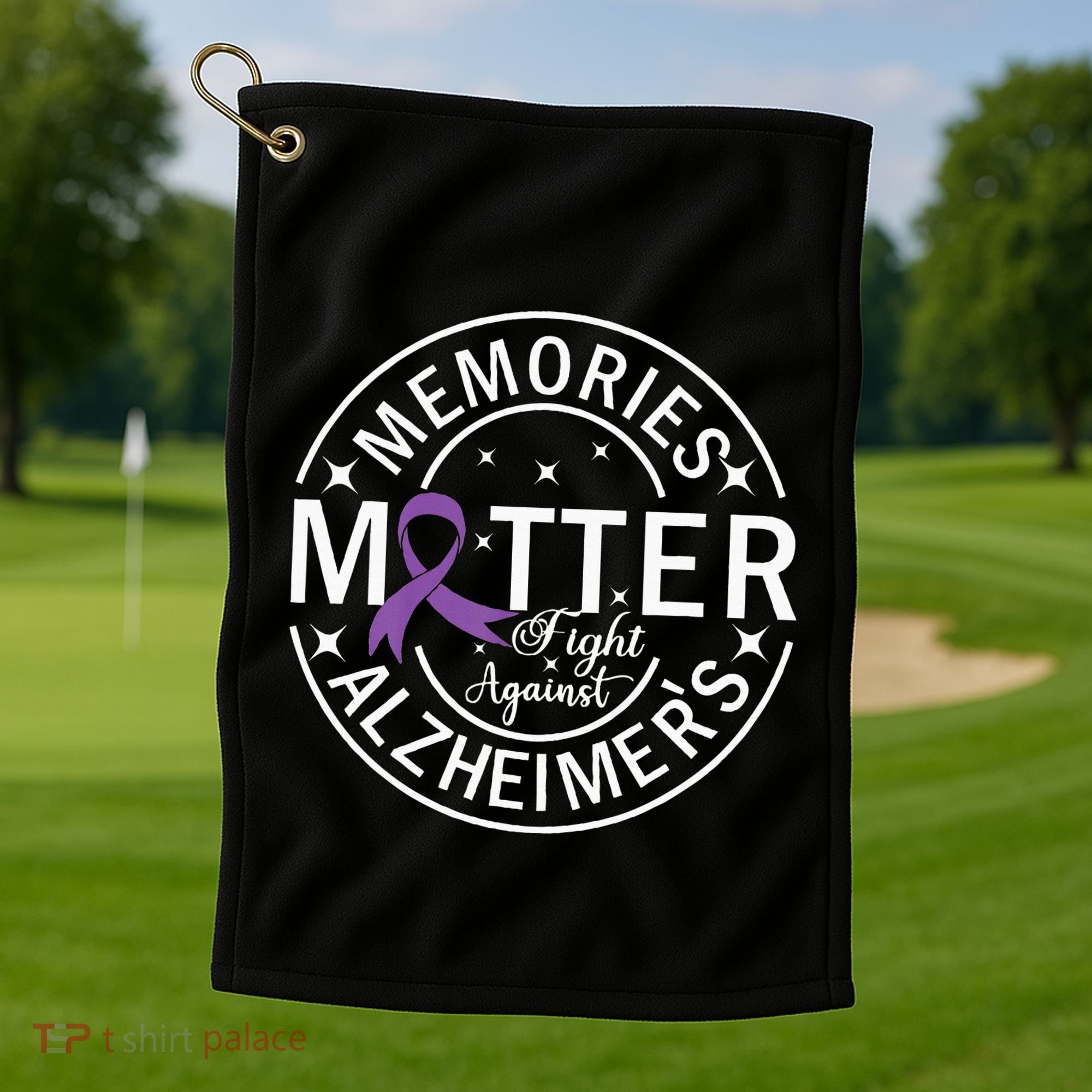 Memories Matter Fight Against AlzheimerS Golf Towel