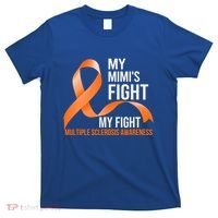 My Mimi's Fight My Fight Multiple Sclerosis Ms Warrior Cute Gift T-Shirt thumb 0