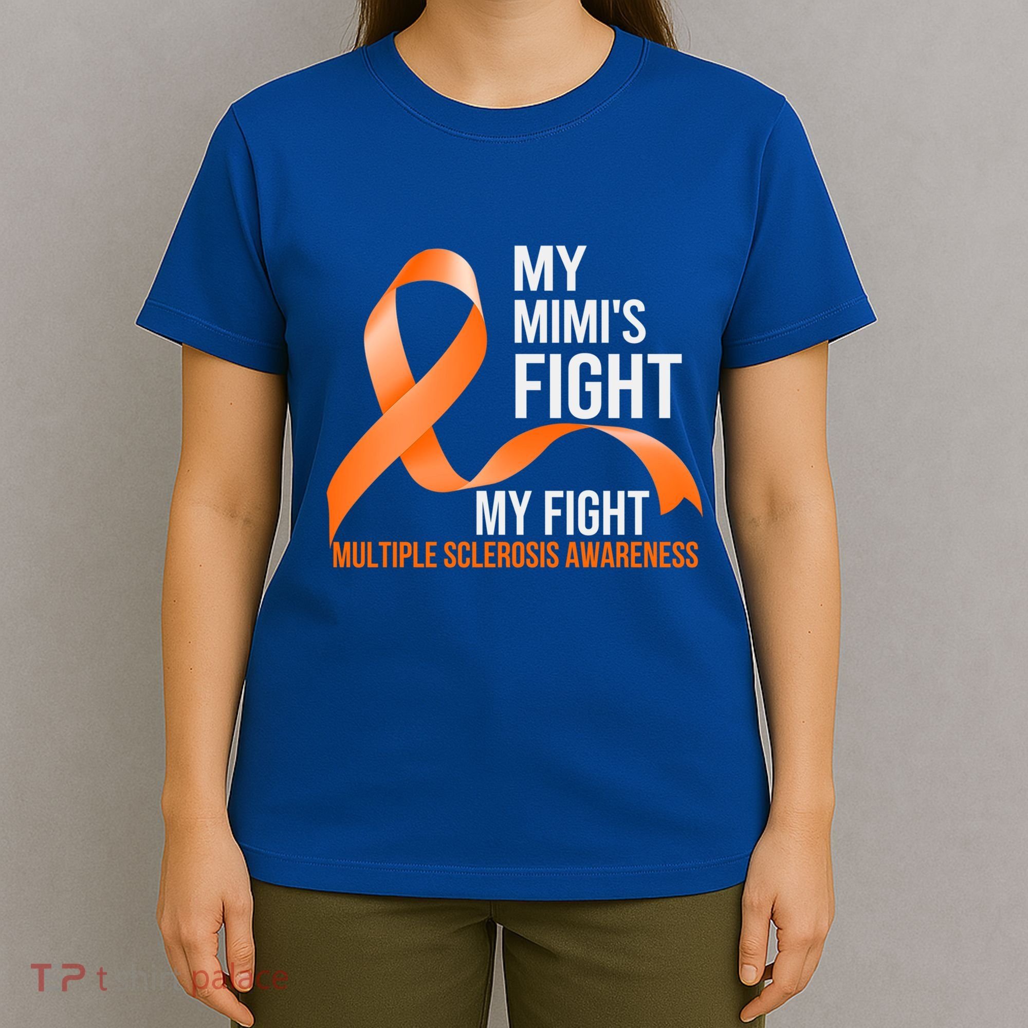 My Mimi's Fight My Fight Multiple Sclerosis Ms Warrior Cute Gift T-Shirt