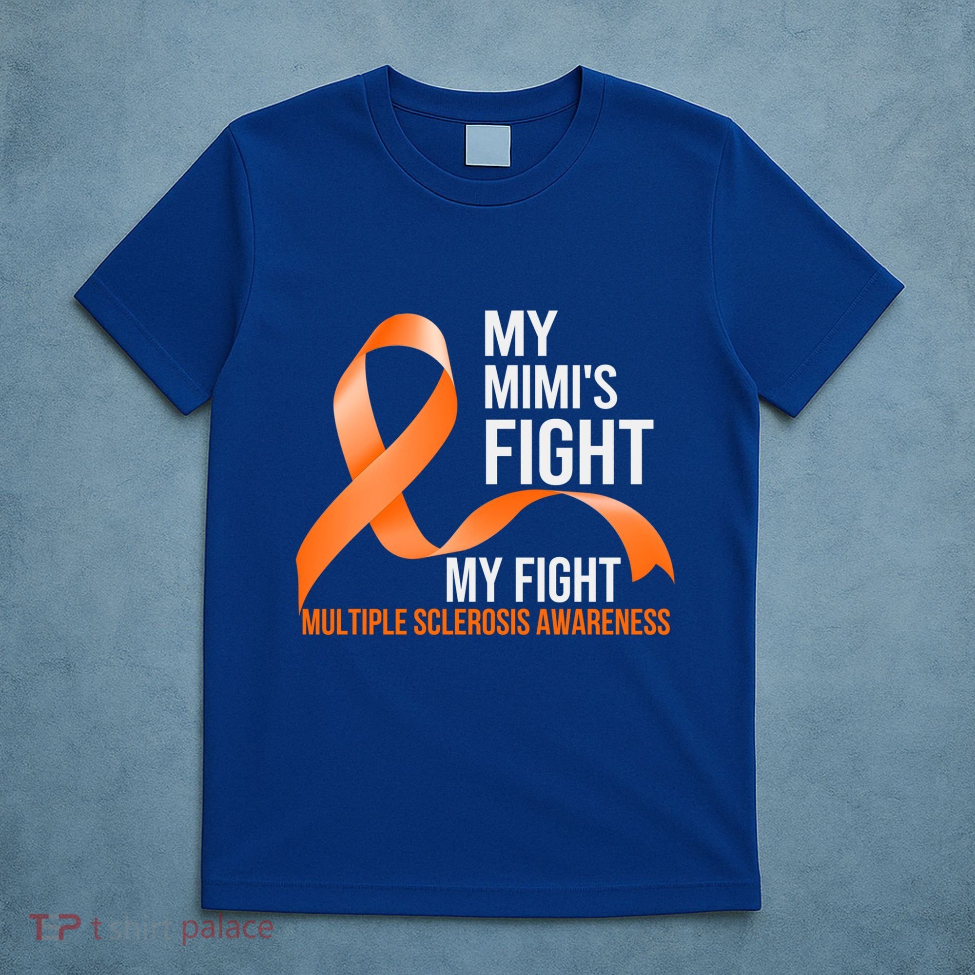 My Mimi's Fight My Fight Multiple Sclerosis Ms Warrior Cute Gift T-Shirt