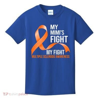 My Mimi's Fight My Fight Multiple Sclerosis Ms Warrior Cute Gift Kids T-Shirt